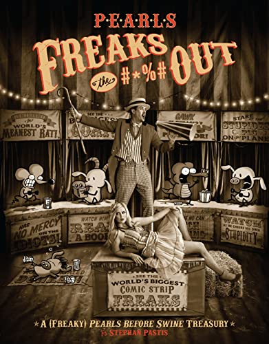 Pearls Freaks the #*%# Out: A (Freaky) Pearls Before Swine Treasury (Volume 18)