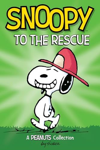 Snoopy to the Rescue: A PEANUTS Collection (Volume 8) (Peanuts Kids)
