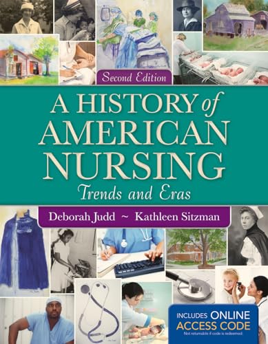 A History of American Nursing: .