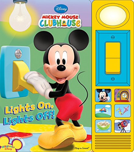 Mickey Mouse Clubhouse - Lights On, Lights Off! - Play-a-Sound - PI Kids (Mickey Mouse Clubhouse: Play-a-sound)