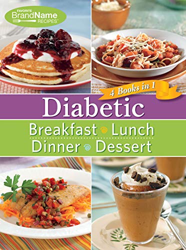 Diabetic - 4 Books in 1 : Breakfast, Lunch, Dinner, Desserts