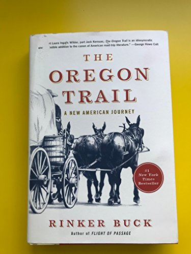 The Oregon Trail: A New American Journey