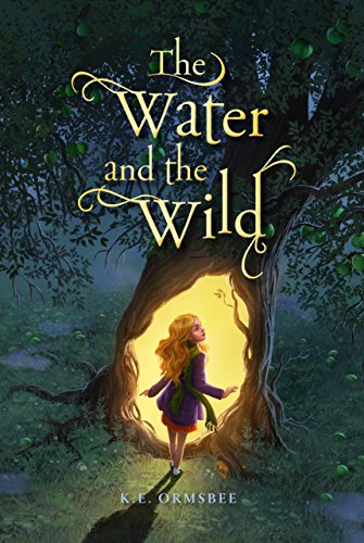 The Water and the Wild (The Water and the Wild, 1)