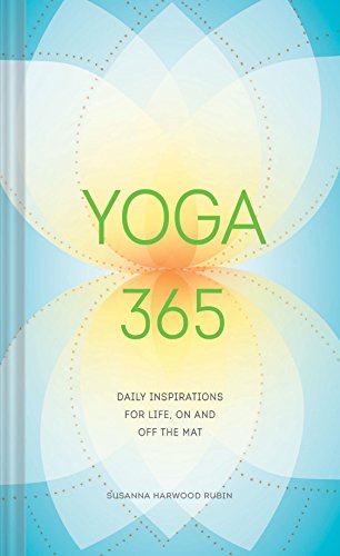 Yoga 365: Daily Wisdom for Life, On and Off the Mat