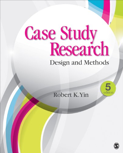 Case Study Research: Design and Methods (Applied Social Research Methods)