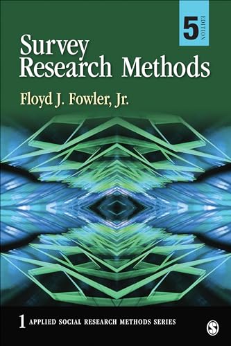 Survey Research Methods (Applied Social Research Methods)