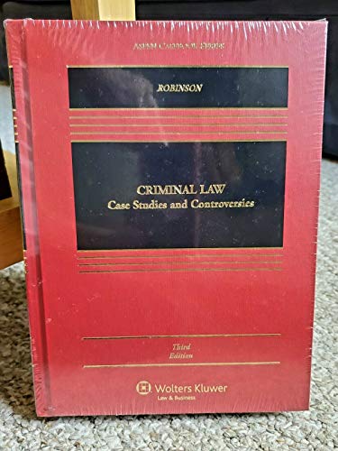 Criminal Law: Case Studies & Controversies (Aspen Casebook Series)