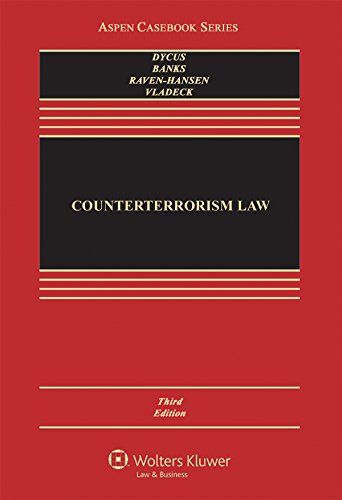 Counterterrorism Law (Aspen Casebook)