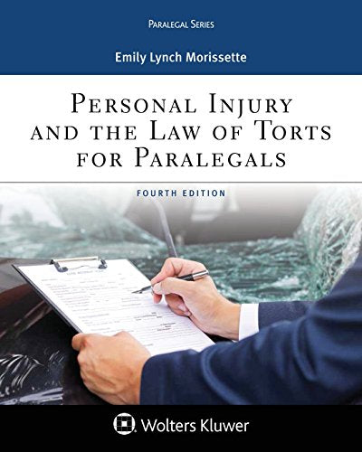 Personal Injury and the Law of Torts for Paralegals