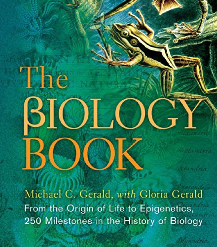 The Biology Book: From the Origin of Life to Epigenetics, 250 Milestones in the History of Biology (Union Square & Co. Milestones)