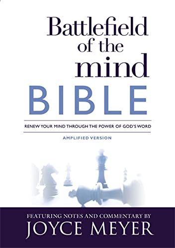 Battlefield of the Mind Bible: Renew Your Mind Through the Power of God's Word