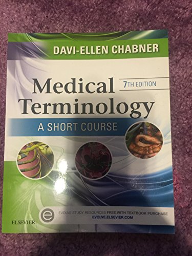 Medical Terminology: A Short Course