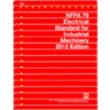 NFPA 79 - Electrical Standard for Industrial Machinery, 2015 Edition