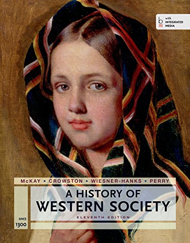 A History of Western Society Since 1300 for the AP® Course: with Bedford Integrated Media