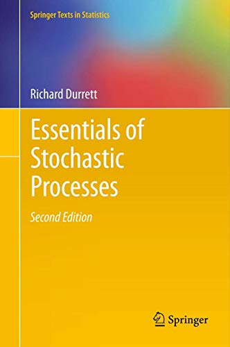 Essentials of Stochastic Processes (Springer Texts in Statistics)