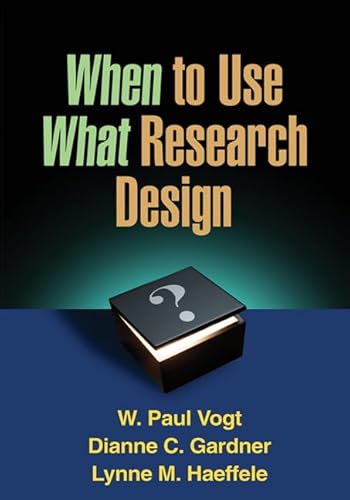 When to Use What Research Design