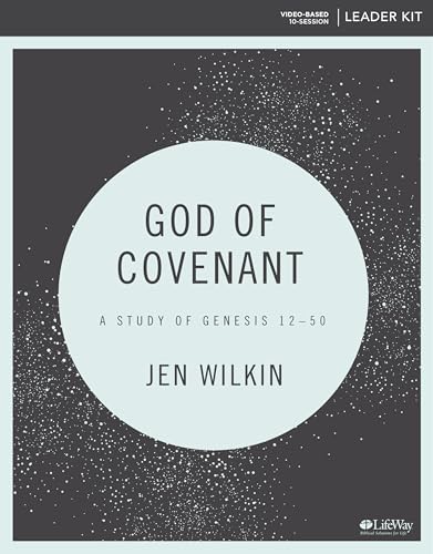 God of Covenant - Leader Kit: A Study of Genesis 12-50