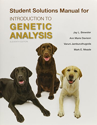 Solutions Manual for Introduction to Genetic Analysis