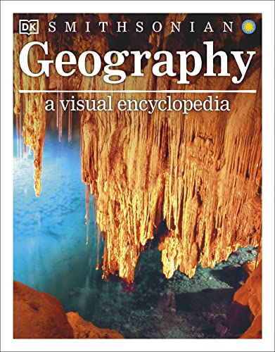 Geography: A Visual Encyclopedia (DK Children's Visual Encyclopedias)