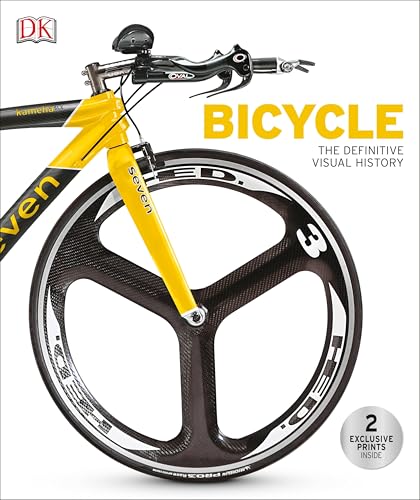 Bicycle: The Definitive Visual History (DK Definitive Transport Guides)