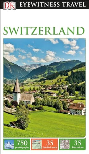DK Eyewitness Travel Guide Switzerland