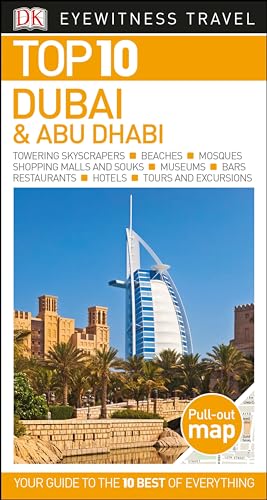 DK Eyewitness Top 10 Dubai and Abu Dhabi (Pocket Travel Guide)