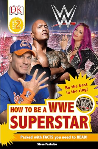 DK Readers L2: WWE: How to be a WWE Superstar (DK Readers Level 2)