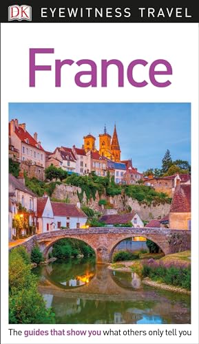 Cover of DK Eyewitness Travel Guide France by DK Eyewitness, paperback Book