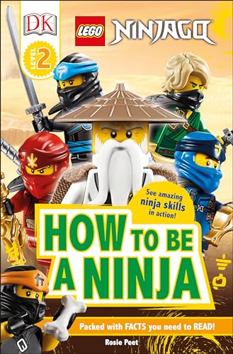 DK Readers Level 2: LEGO NINJAGO How To Be A Ninja