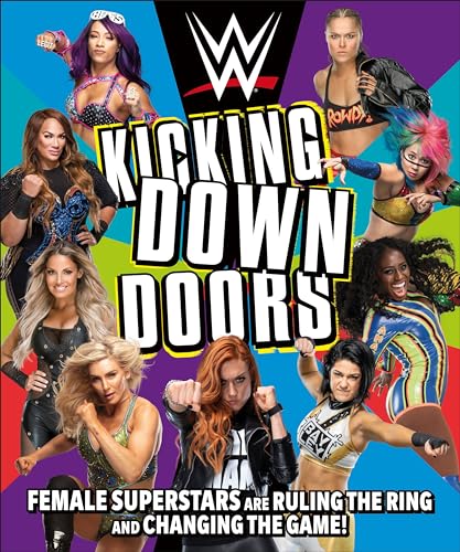WWE Kicking Down Doors: Female Superstars Are Ruling the Ring and Changing the Game!
