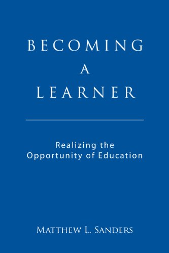 Becoming a Learner: Realizing the Opportunity of Education