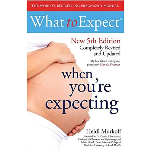 What to Expect When Youre Expecting