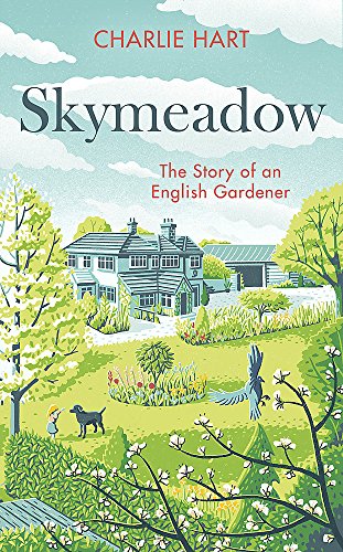 Skymeadow: Notes from an English Gardener