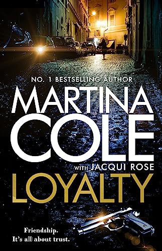 Cover of Loyalty by Martina Cole, paperback Book