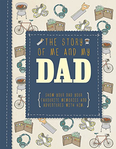 The Story of Me and My Dad