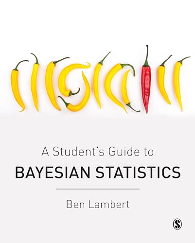 A Student’s Guide to Bayesian Statistics