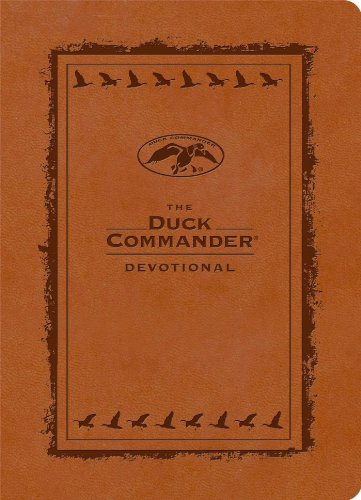 The Duck Commander Devotional LeatherTouch Edition