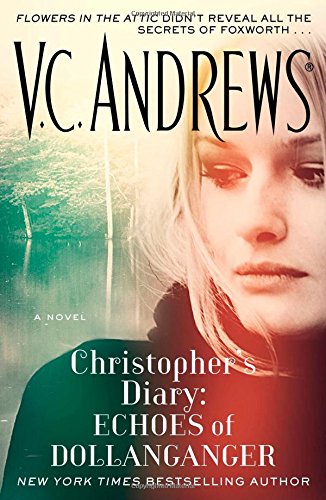 Christopher's Diary: Echoes of Dollanganger