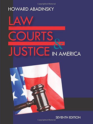 Law, Courts, & Justice in America
