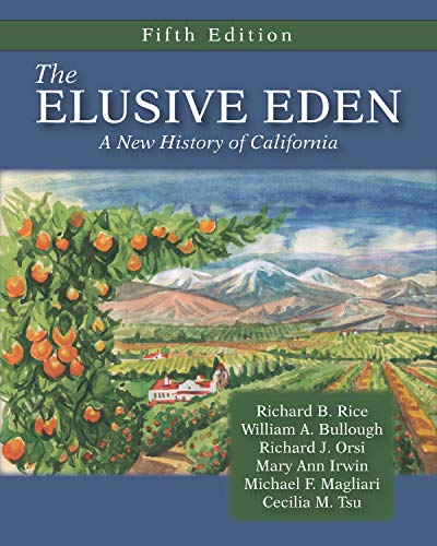 The Elusive Eden: A New History of California, Fifth Edition