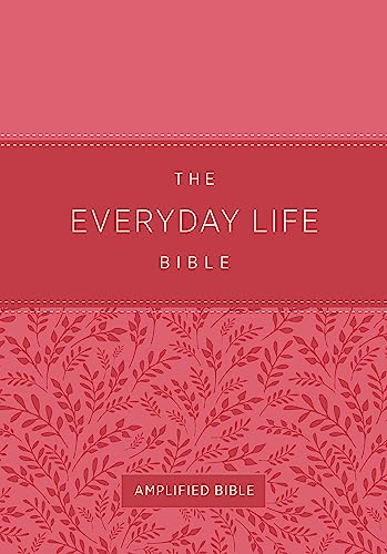 The Everyday Life Bible: Pink LeatherLuxe®: The Power of God's Word for Everyday Living