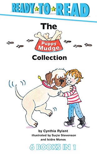 The Puppy Mudge Collection: Puppy Mudge Takes a Bath; Puppy Mudge Wants to Play; Puppy Mudge Has a Snack; Puppy Mudge Loves His Blanket; Puppy Mudge Finds a Friend; Henry and Mudge -- The First Book