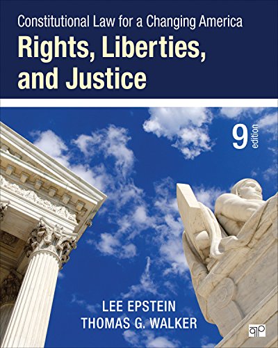 Constitutional Law for a Changing America: Rights, Liberties, and Justice