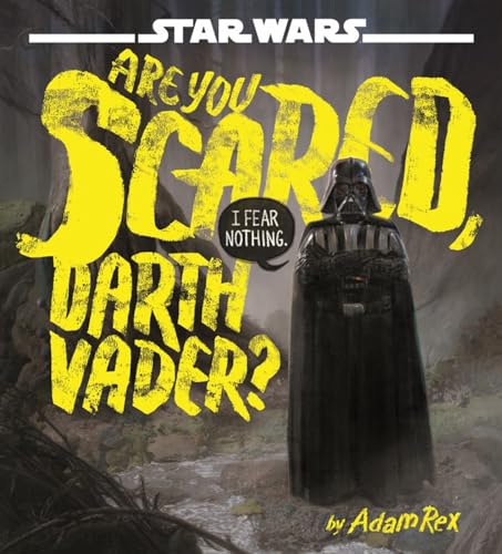 Star Wars Are You Scared, Darth Vader?