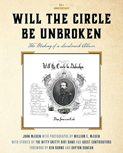 Will the Circle Be Unbroken: The Making of a Landmark Album, 50th Anniversary