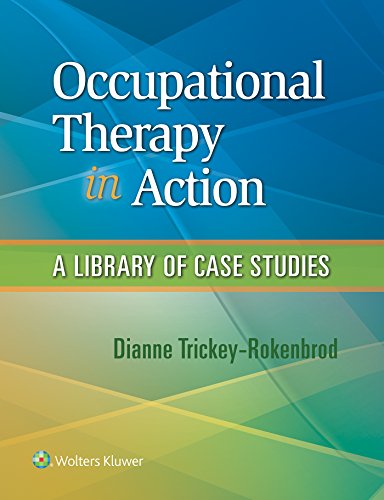 Occupational Therapy in Action: A Library of Case Studies