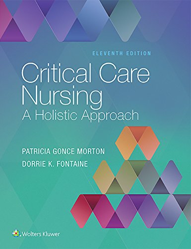 Critical Care Nursing: A Holistic Approach