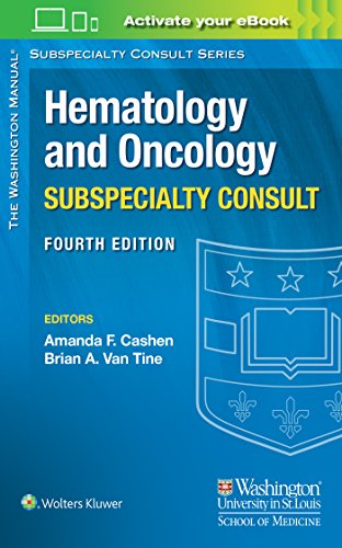 The Washington Manual Hematology and Oncology Subspecialty Consult (The Washington Manual Subspecialty Consult Series)