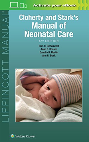 Cloherty and Stark's Manual of Neonatal Care