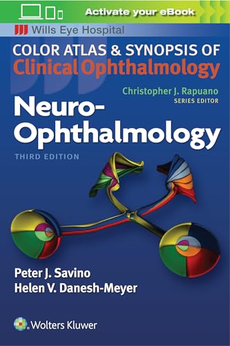 Neuro-Ophthalmology (Color Atlas and Synopsis of Clinical Ophthalmology)